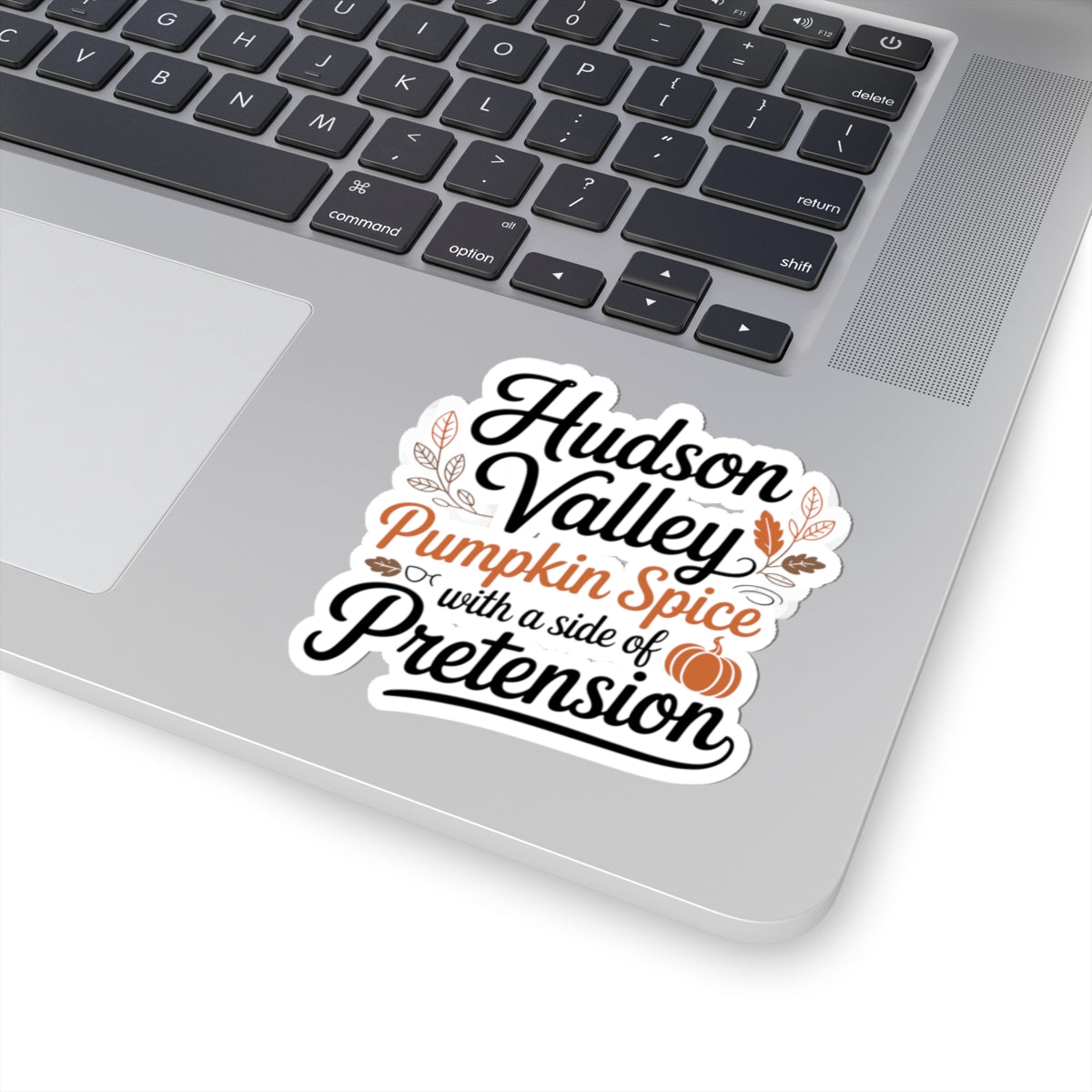 Hudson Valley Sticker - New York Fall Humor Vinyl Decal for NY Locals Autumn Lovers Water Bottle Laptop Car