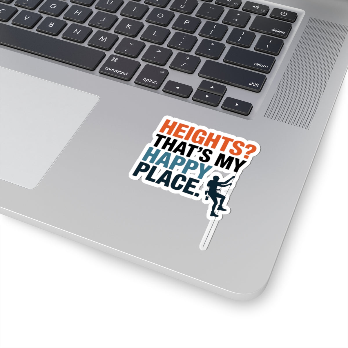Tower Climber Sticker - Heights My Happy Place Vinyl Decal for Climbers, Techs