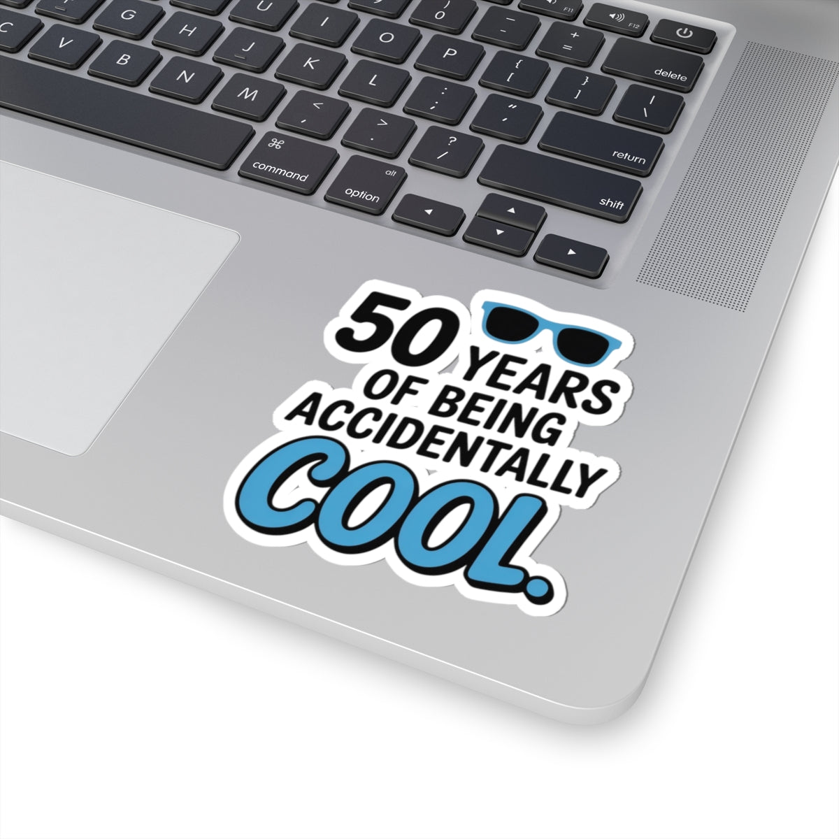 Comical 50th Birthday Style Sticker - Amusing Adult Vinyl Decal for Friends Relatives