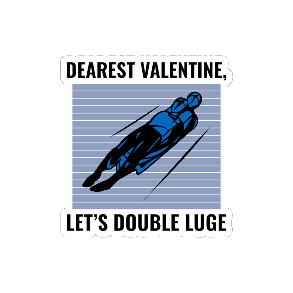 Double Luge Valentine Sticker - Winter Sports Romance Vinyl Decal for Lugers & Adventure Couples