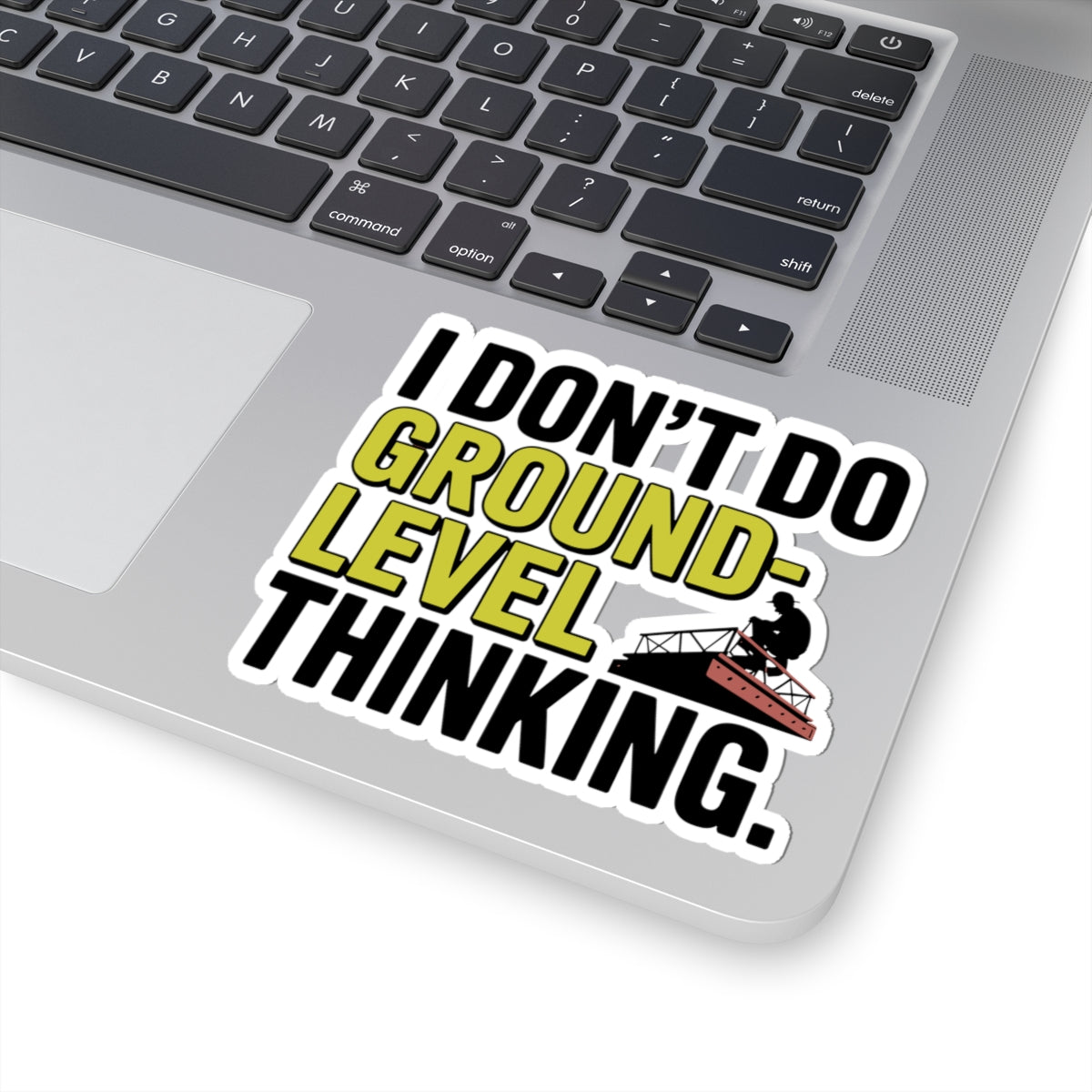 Structural Steel Sticker - Elevated Thinking Vinyl Decal for Ironworkers & Erectors