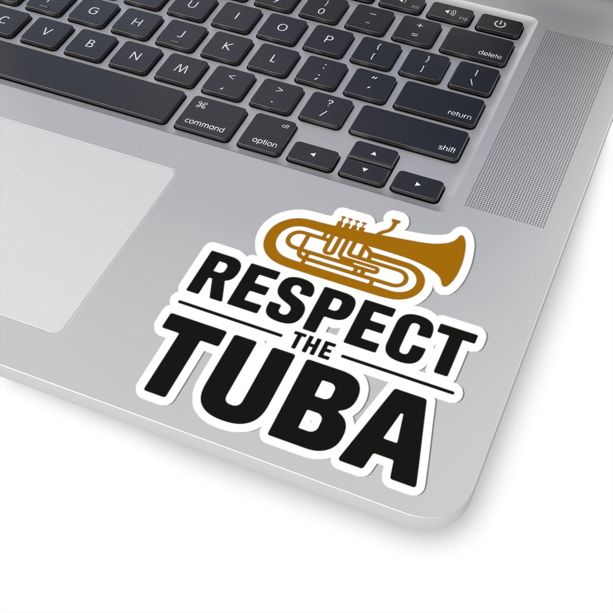 Tuba Respect Sticker - Respect The Tuba Motto Vinyl Decal for Low Brass Musicians