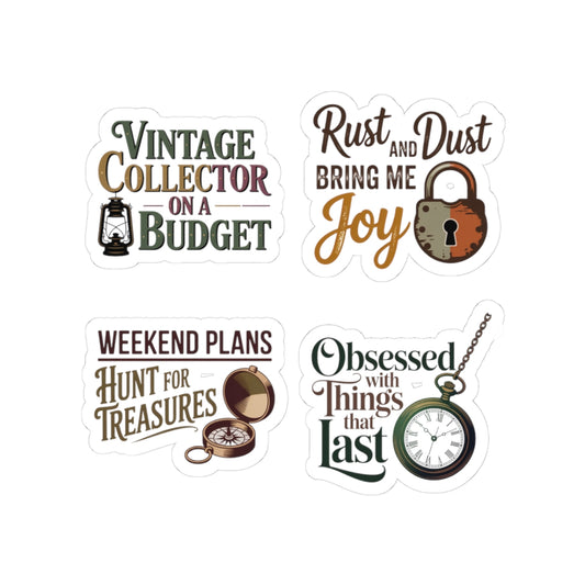 Vintage Collector Sticker Pack – 4 PCS Budget Treasure Hunter Quote Decal for Thrift Shoppers, Antique Enthusiasts