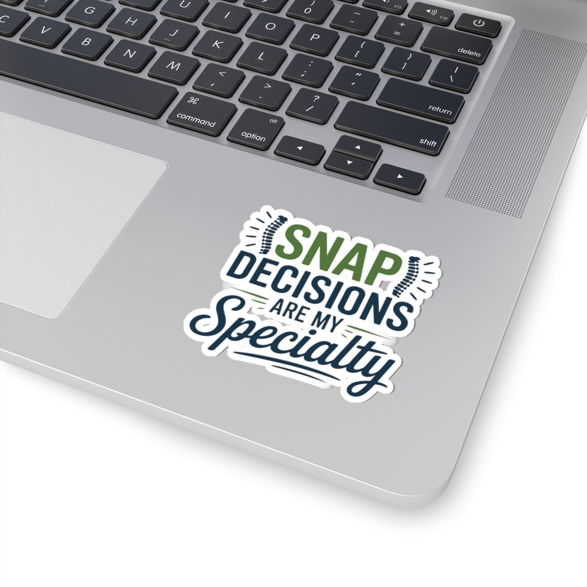 Chiropractic Snap Decisions Sticker - Funny Chiropractor Vinyl Decal for Back Pain, Adjustments, and Spine Care
