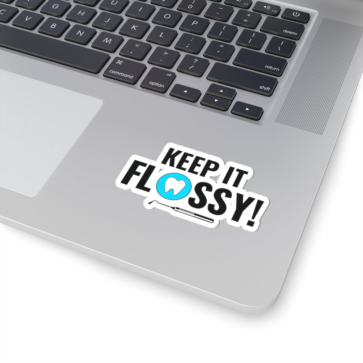 Dental Humor Sticker - Keep It Flossy Vinyl Decal for Hygienists