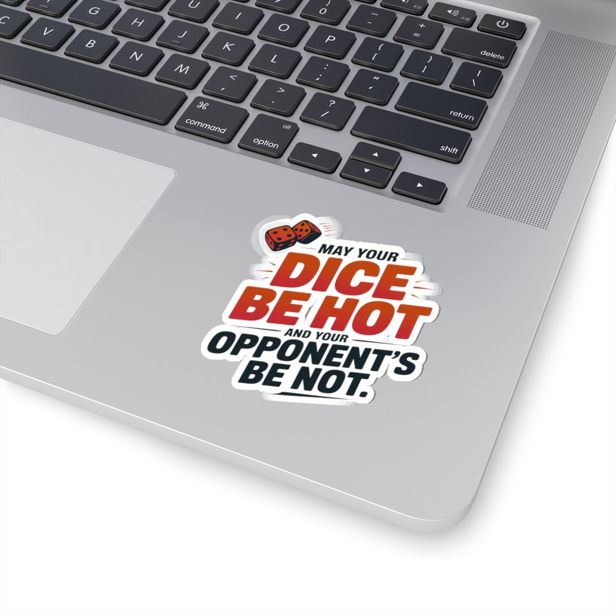 Backgammon Dice Sticker – Bold Funny Rolling Quote Decal for Board Game Players & Game Night Fans
