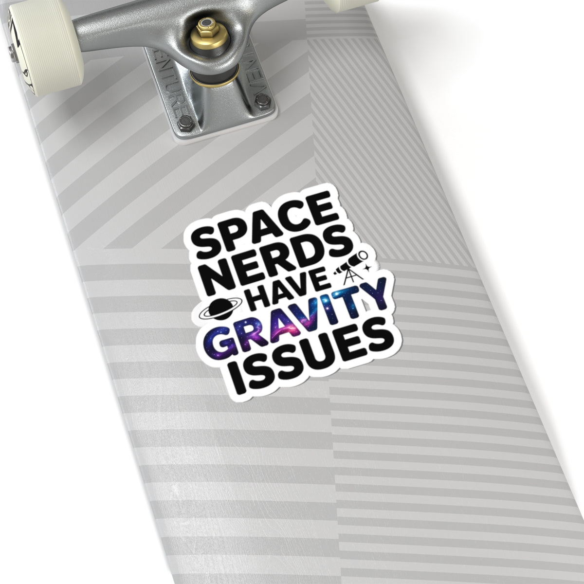 Space Nerd Sticker - Gravity Issues Vinyl Decal for Astronomy Lovers & Science Geeks