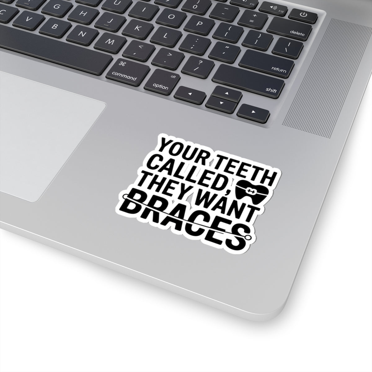 Funny Braces Sticker - Orthodontics Vinyl Decal for Teens, Dental Patients, and Orthodontists