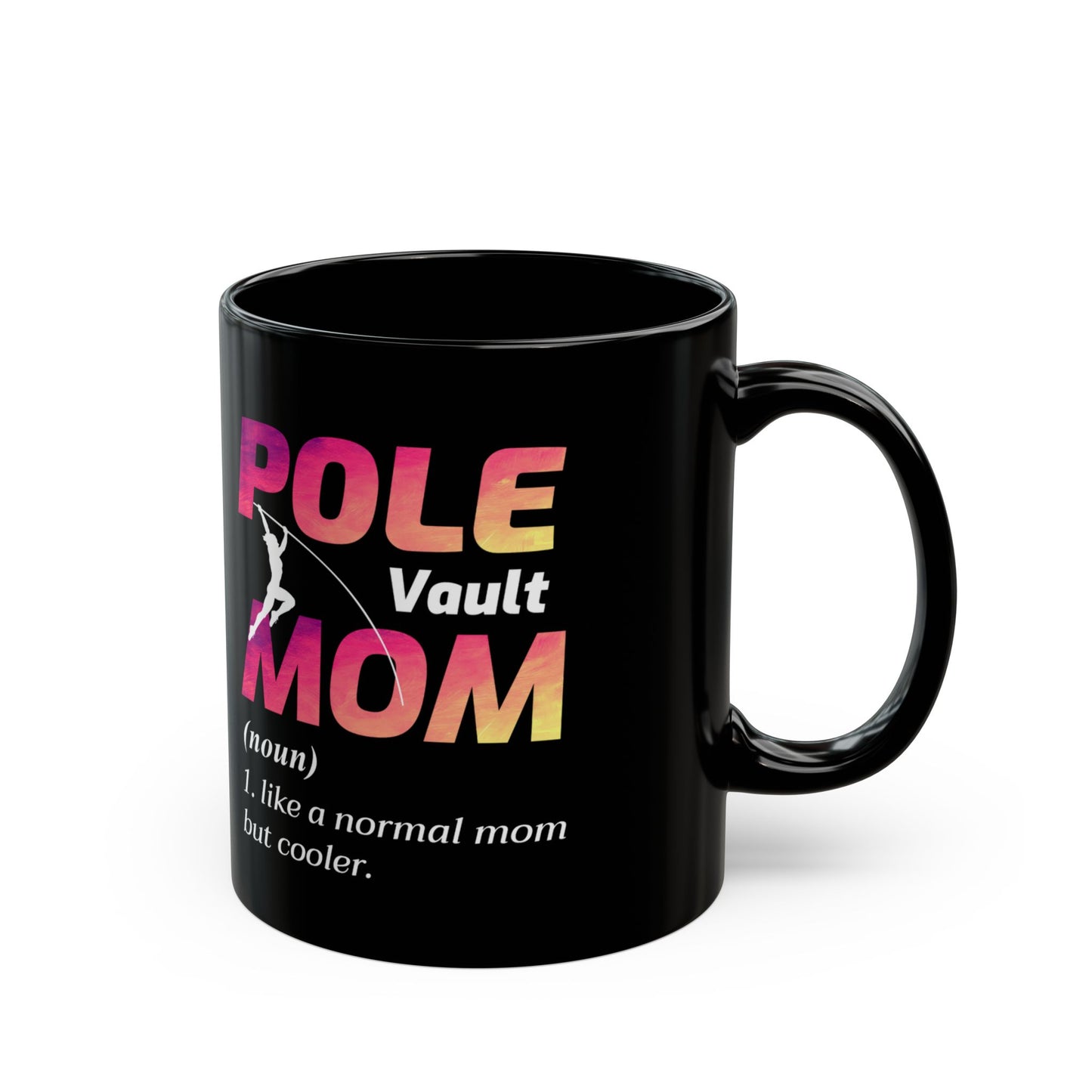 Pole Vault Mug Black – Gift for Pole Vaulter, Track and Field Mom, Athlete Coffee Cup 11 oz