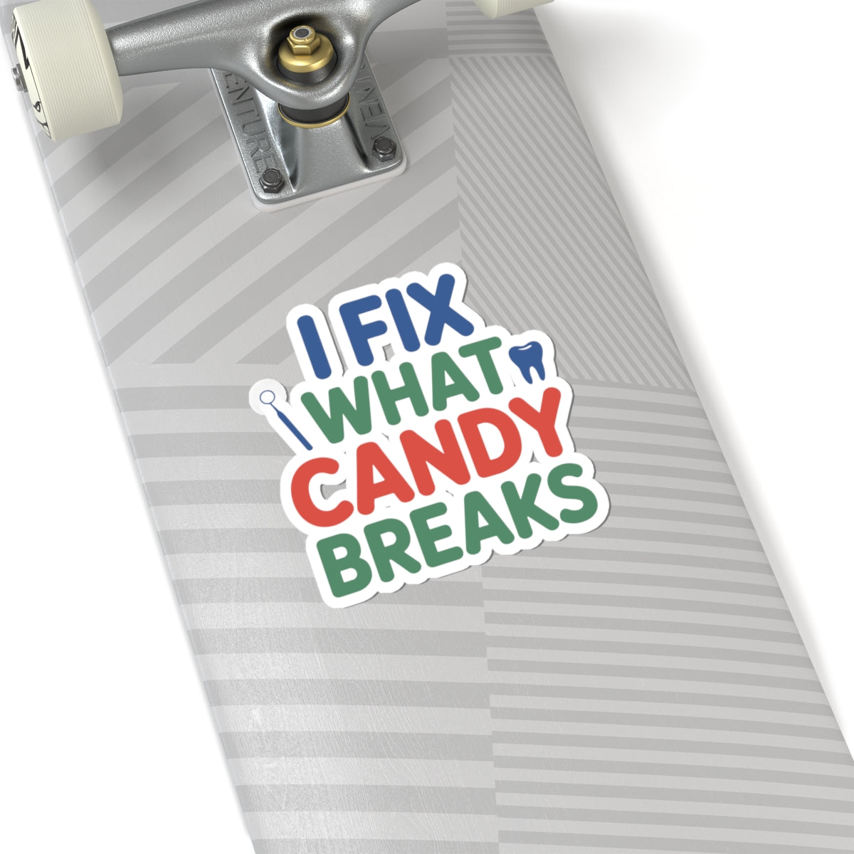 Dentist Humor Sticker - Candy Fixer Vinyl Decal for Dental Professionals