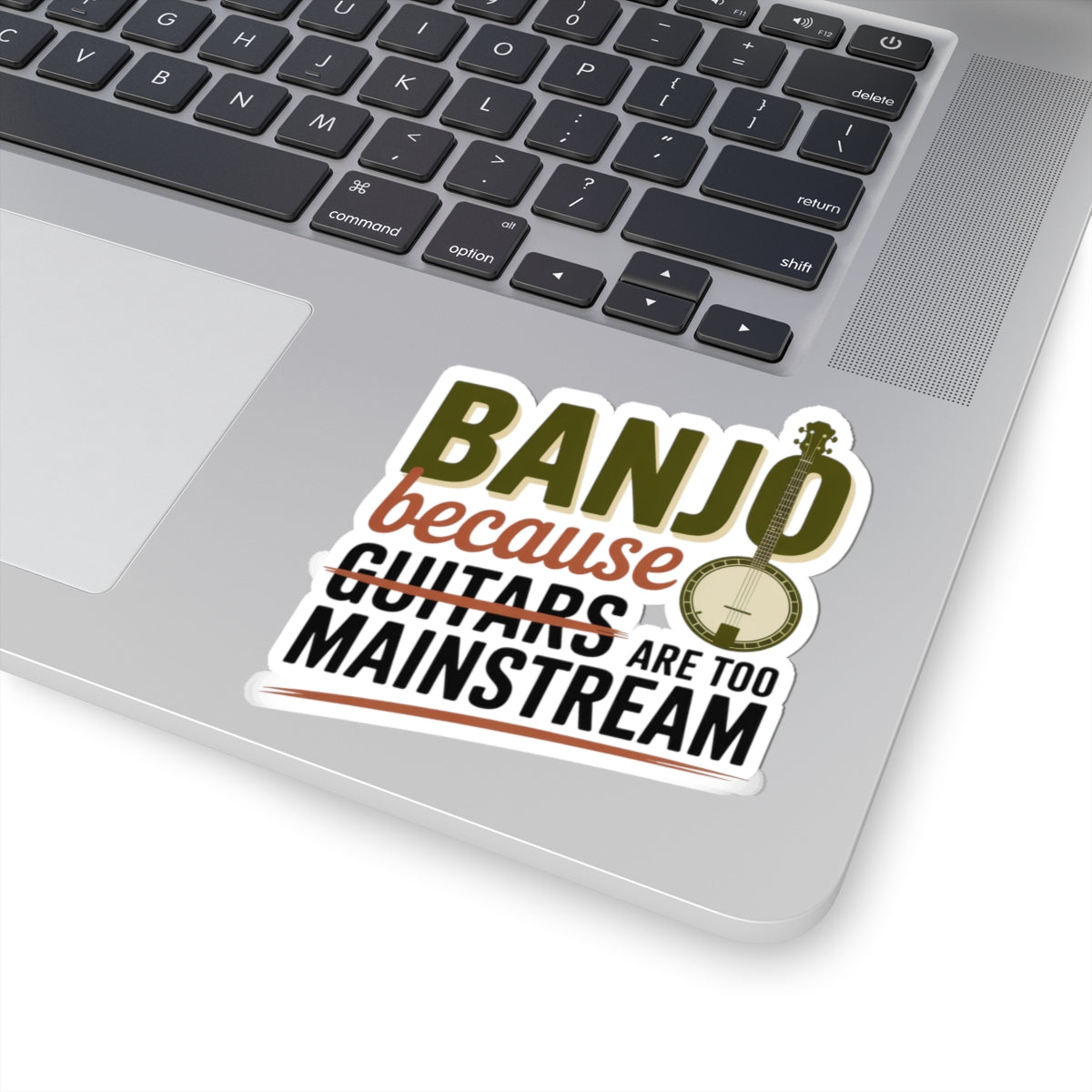 Banjo Sticker – Funny Anti-Mainstream Humor Decal for Bluegrass Musicians Folk String Instrument Players