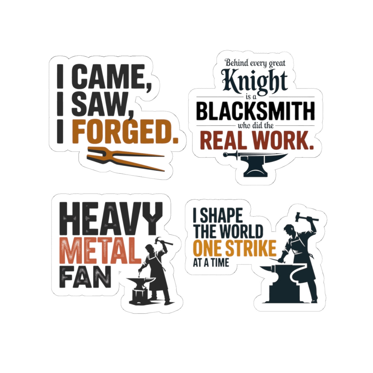 Blacksmith Sticker Pack – 4 PCS Bold Forge Tongs Anvil Quote Decals for Ironworkers Bladesmiths Smiths