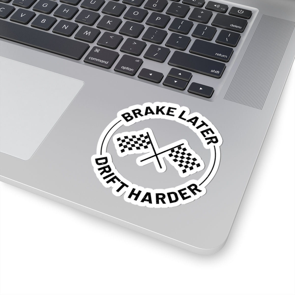 Drifting Drift Racing Sticker Vinyl Motorsport Brake Later Drift Harder Racers