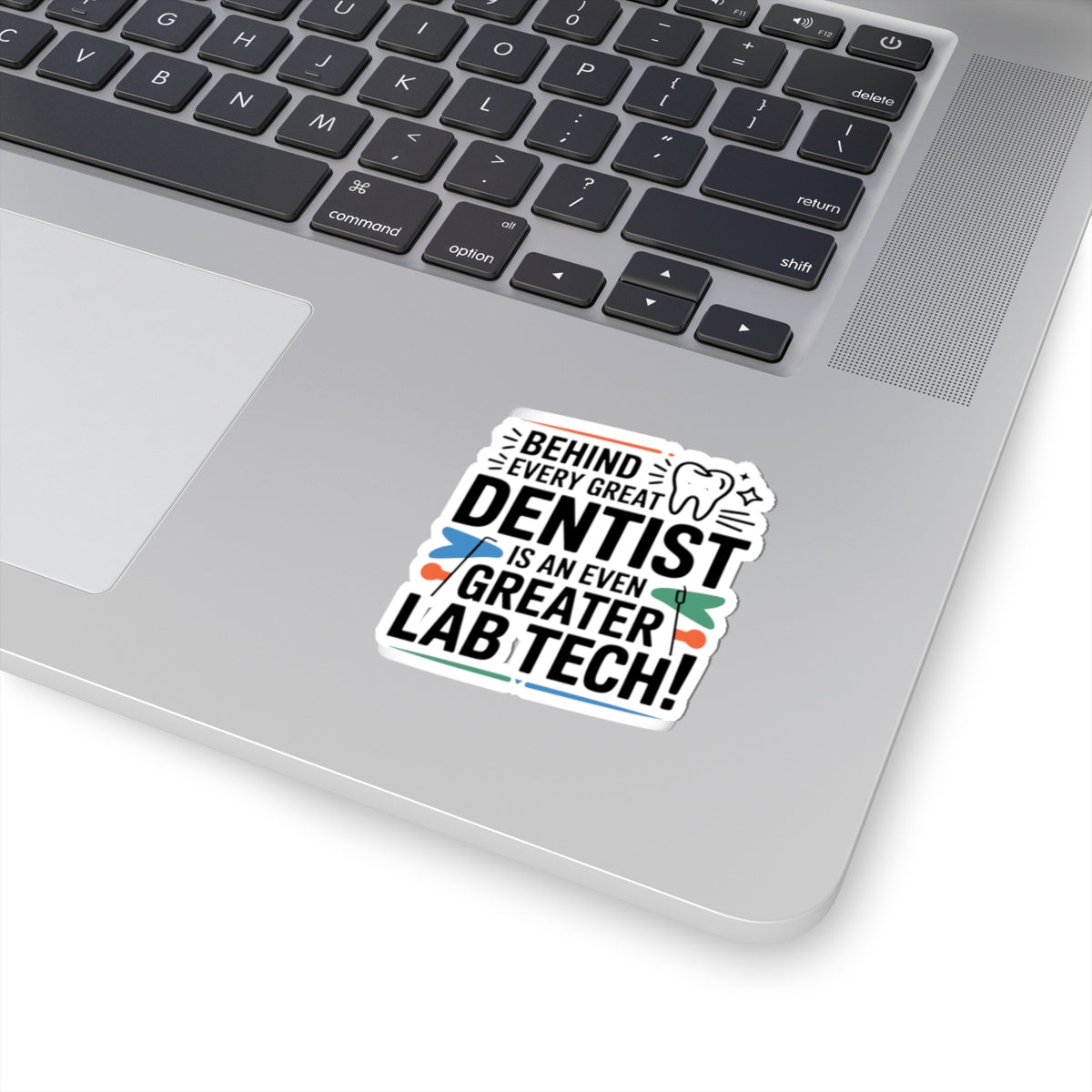 Greater Lab Tech Sticker - Dental Technician Pride Vinyl Decal for Prosthetic Specialists