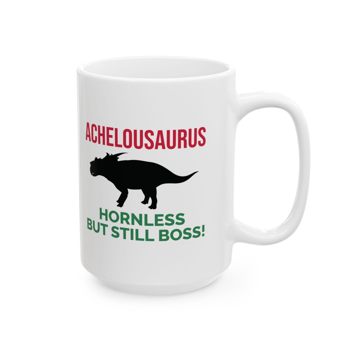 Dinosaur Fossil Mug - Achelousaurus, Boss - Dino Humor Gift