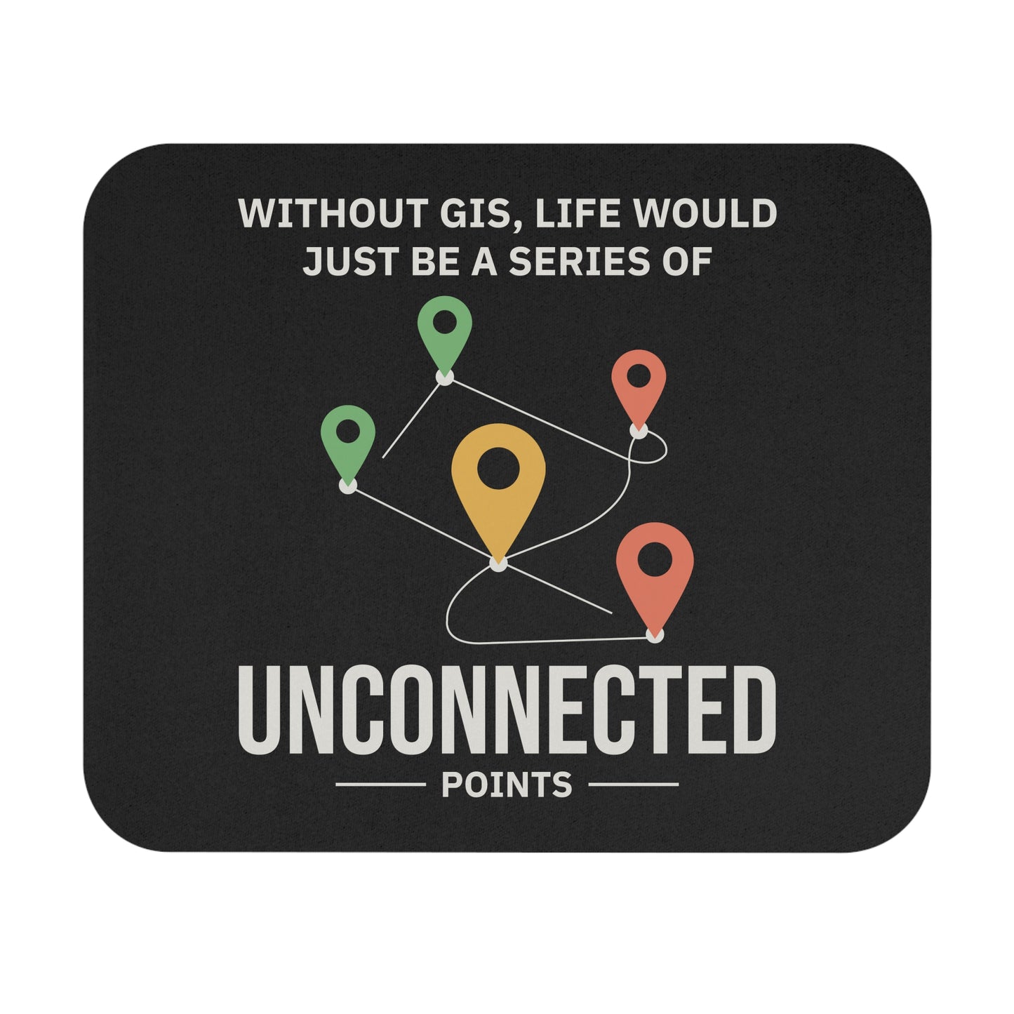 GIS Connectivity Mouse Pad - Spatial Analysis Joke Non-Slip Rubber Base for Analysts & Mappers