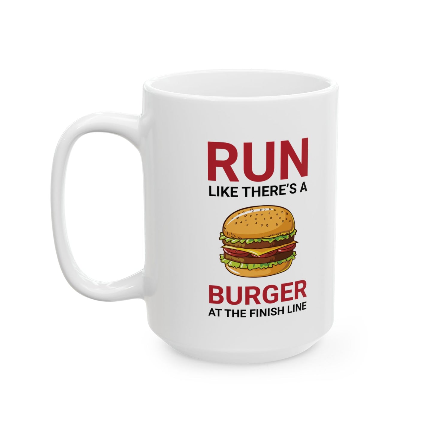 Running Mug - Funny Runner Gift, Burger Lover, Marathon Motivation