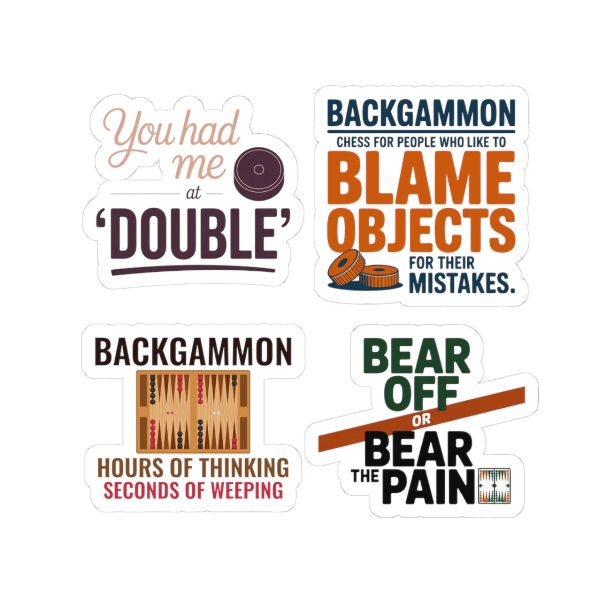 Backgammon Sticker Pack – 4 PCS Funny Bold Game Quote Decals for Board Game Players & Strategy Fans