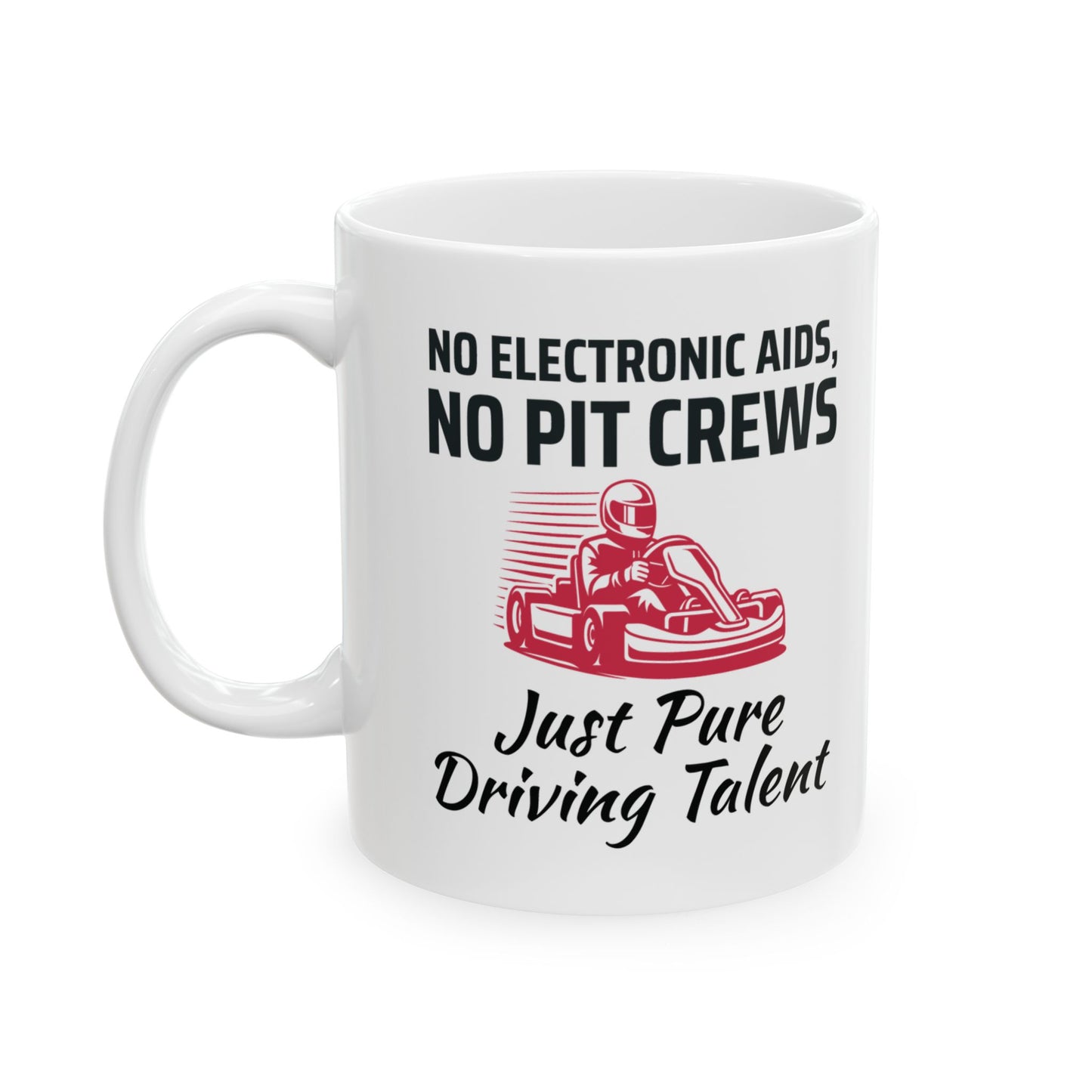 Go Kart Racing Mug - For Pure Driving Talent & Karting Fans