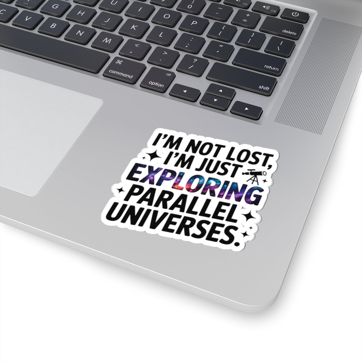 Parallel Universe Explorer Sticker - Multiverse Humor Vinyl Decal for Space Theorists & Daydreamers