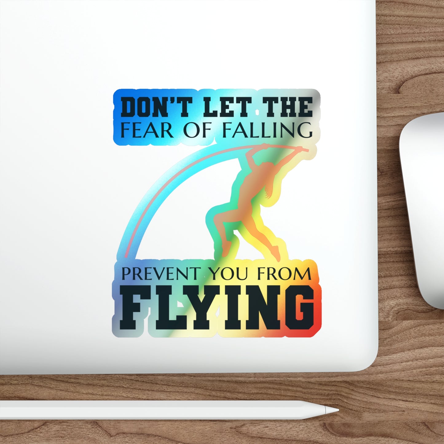 Pole Vault Motivational Sticker Holographic– High Inspirational Decal for Track & Field Athletes