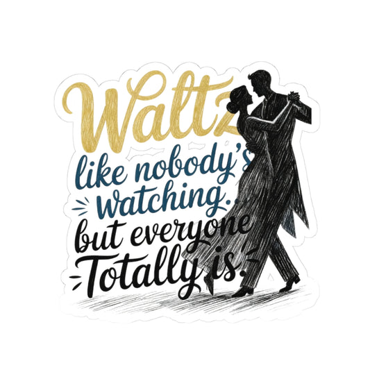 Dance Confidence Sticker - Waltz Expression Vinyl Decal for Performers, Social Dancers