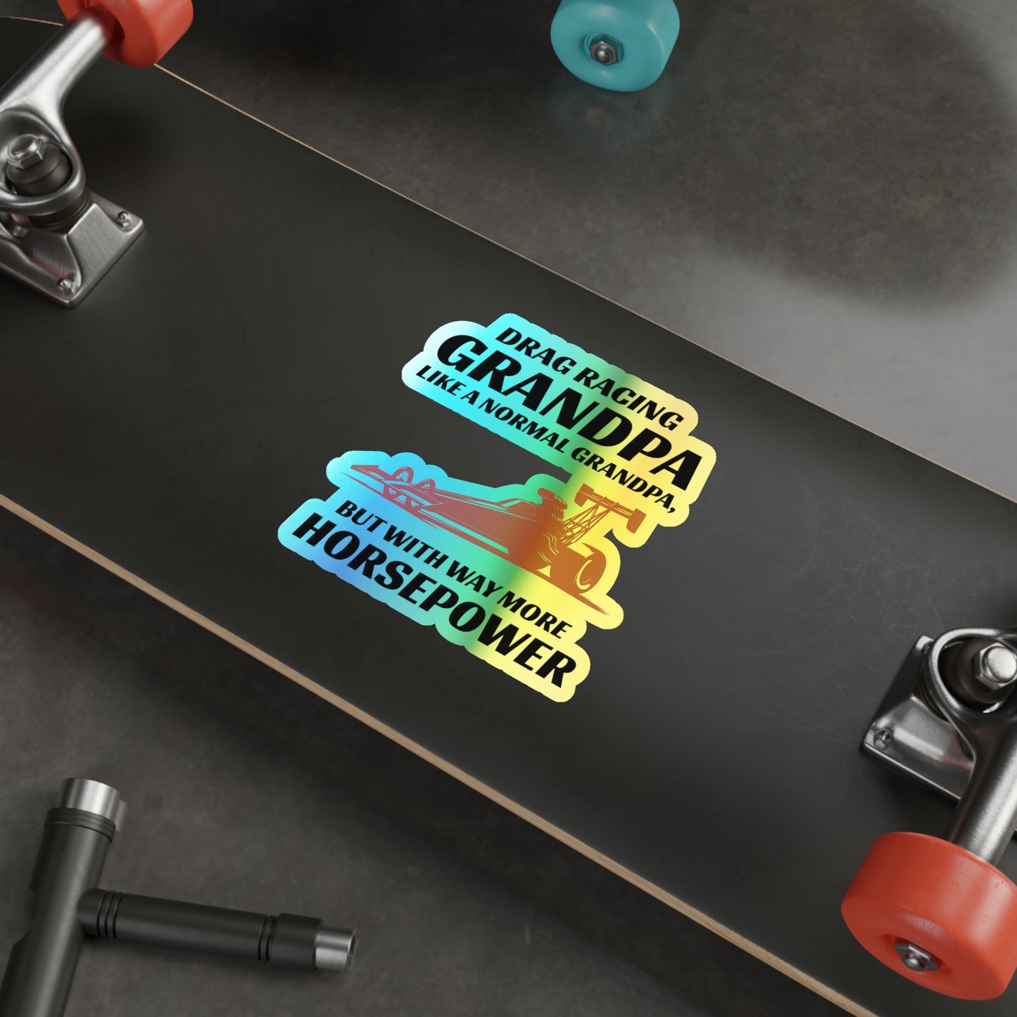 Dragster Drag Racing Opa Holografische Aufkleber Vinyl – Pferdestärken-Aufkleber für Rennsportbegeisterte