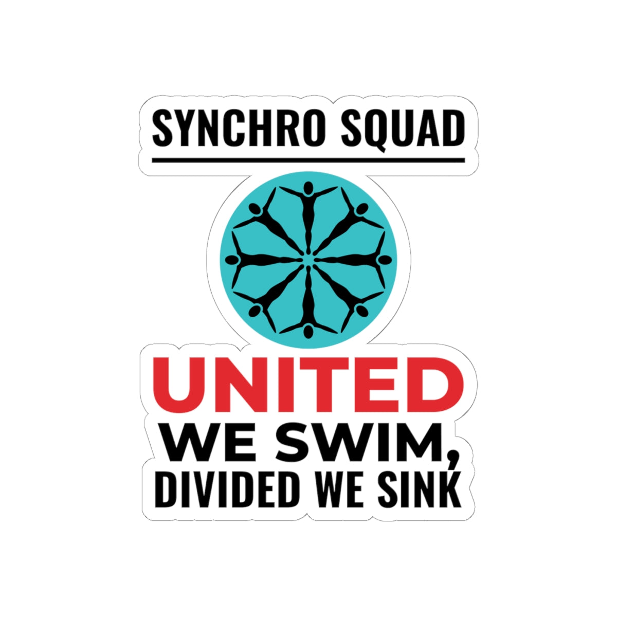Teamwork Synchronized Swimming Sticker - United We Swim Vinyl Decal for Squads