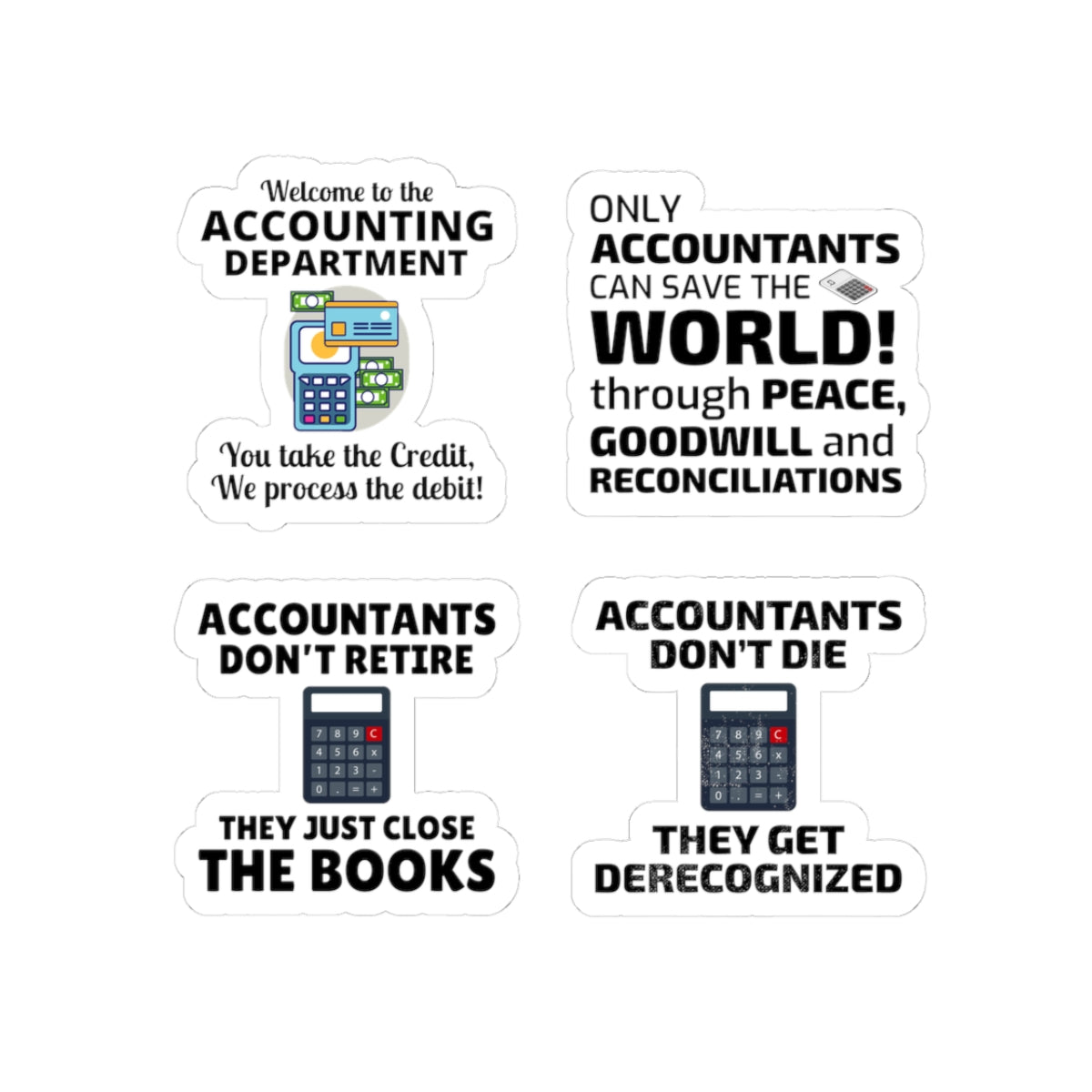 Accountant Sticker Pack – 4 PCS Funny Close the Books Decal Set for Accountants CPAs and Finance Pros