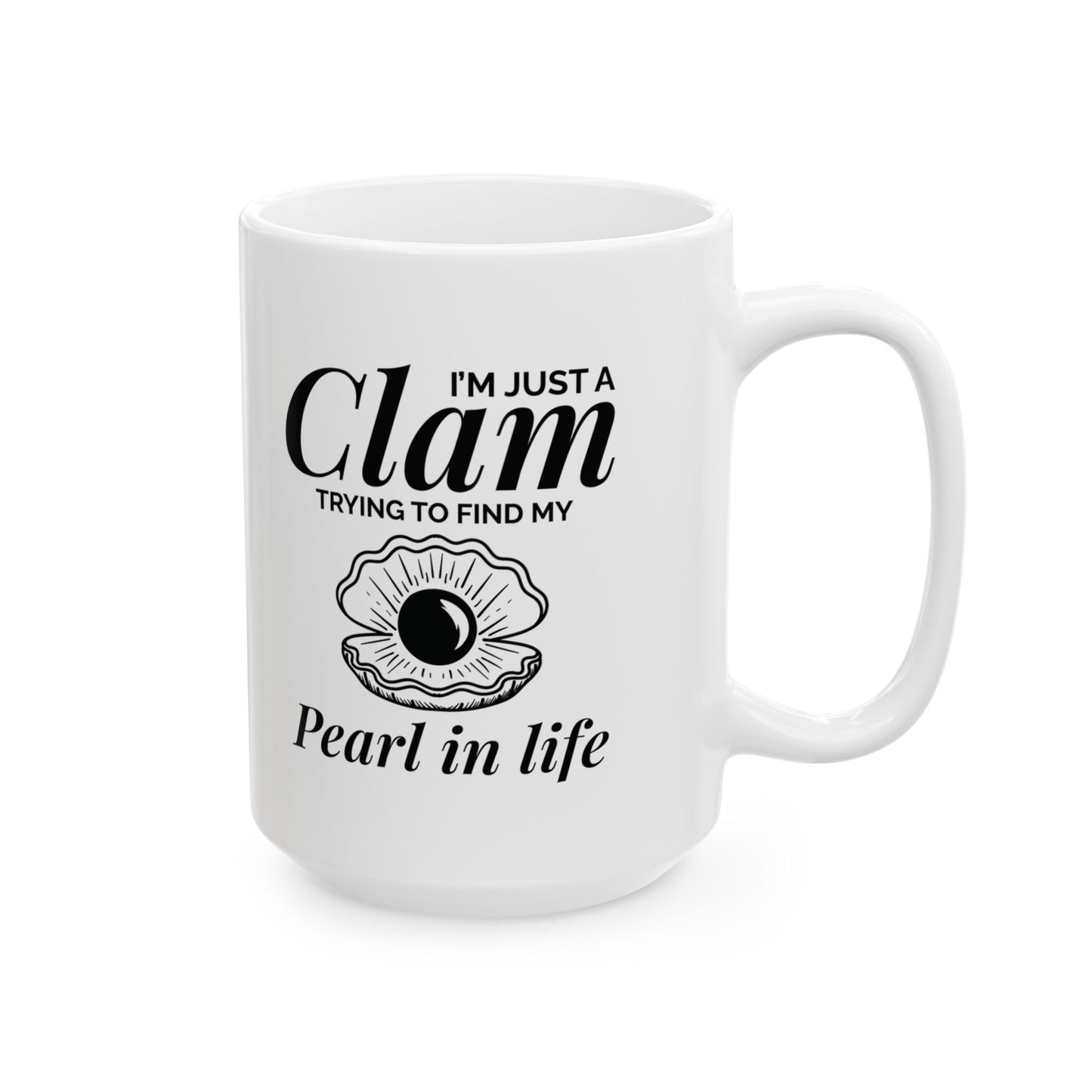 Clam Pearl Mug, Finding My Pearl, Inspirational Ocean Gift