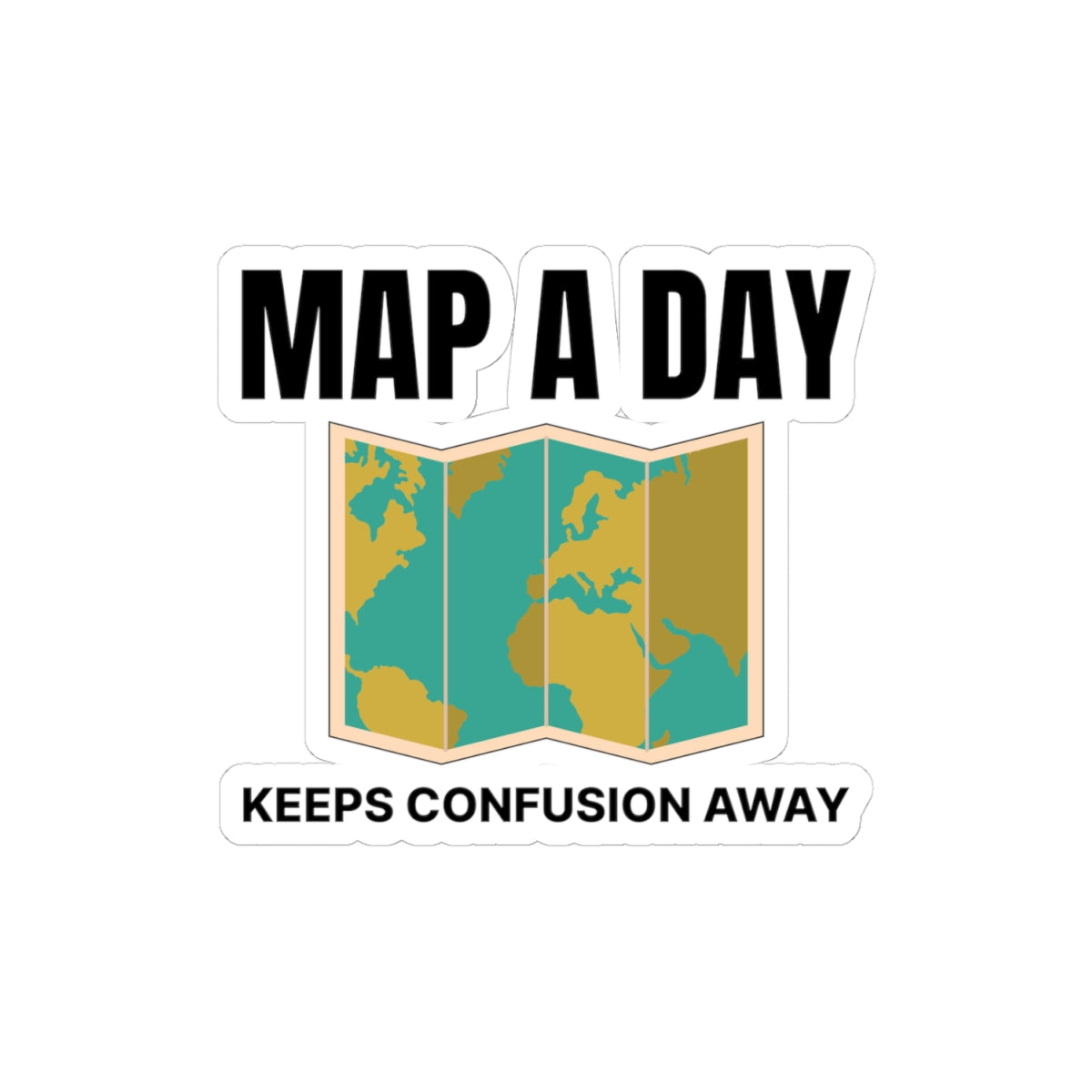 "Cartographer's Motto Sticker - Daily Mapping Vinyl Decal for GIS Professionals"