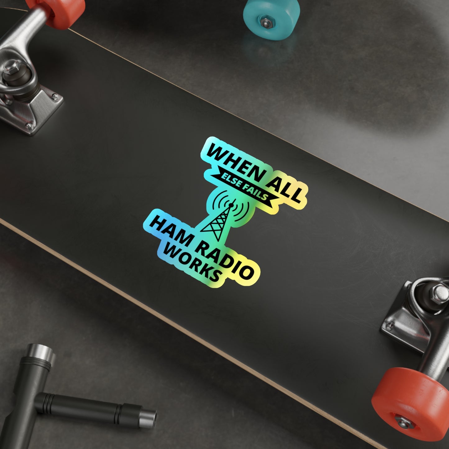 Amateur Ham Radio Operator Stickers Holographic Vinyl Decal - Reliable Comms & Morse Code