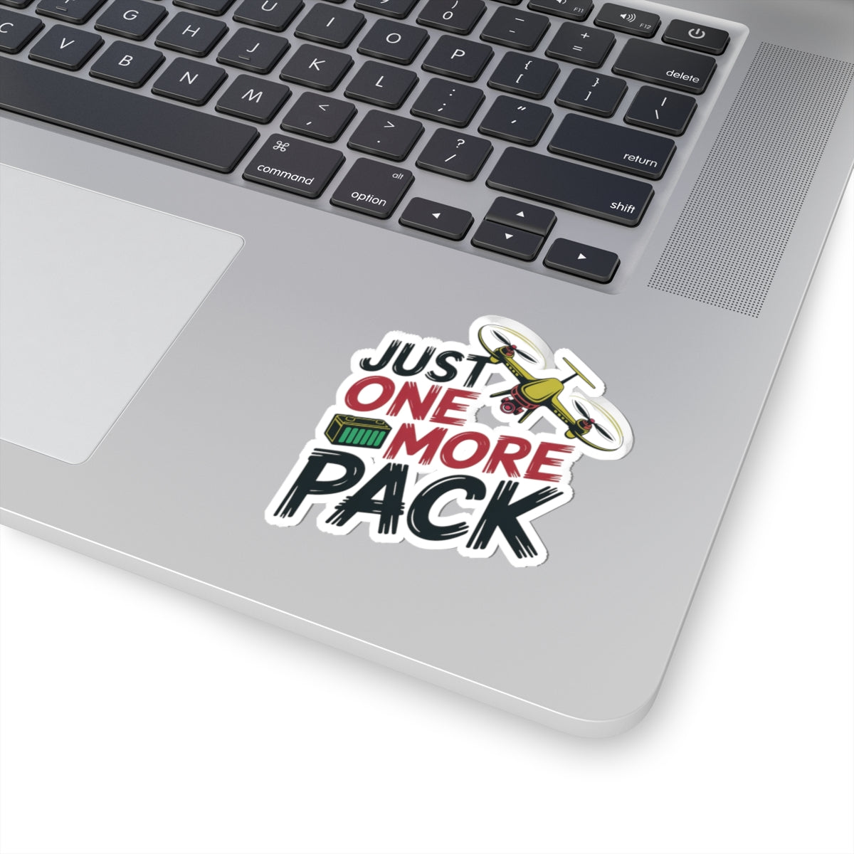 Drone Racing Sticker - One More Pack Decal for FPV Pilots, Quad Junkies