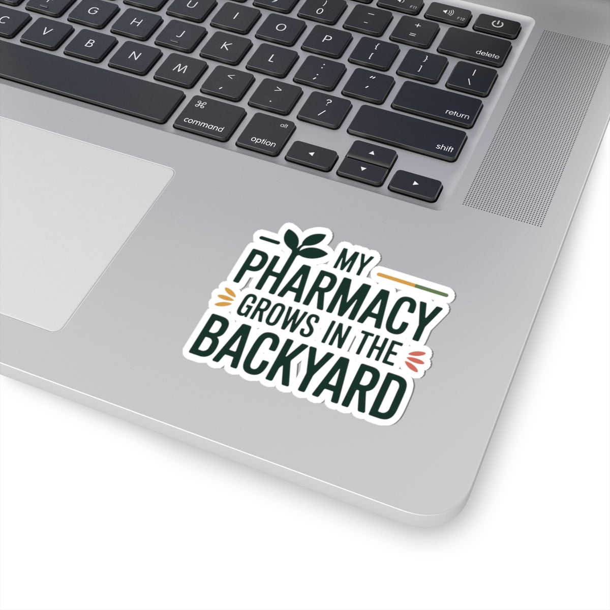 Naturopath Self-Sufficiency Sticker - Backyard Pharmacy Vinyl Decal for Naturopaths, Homegrown Medicine Advocates