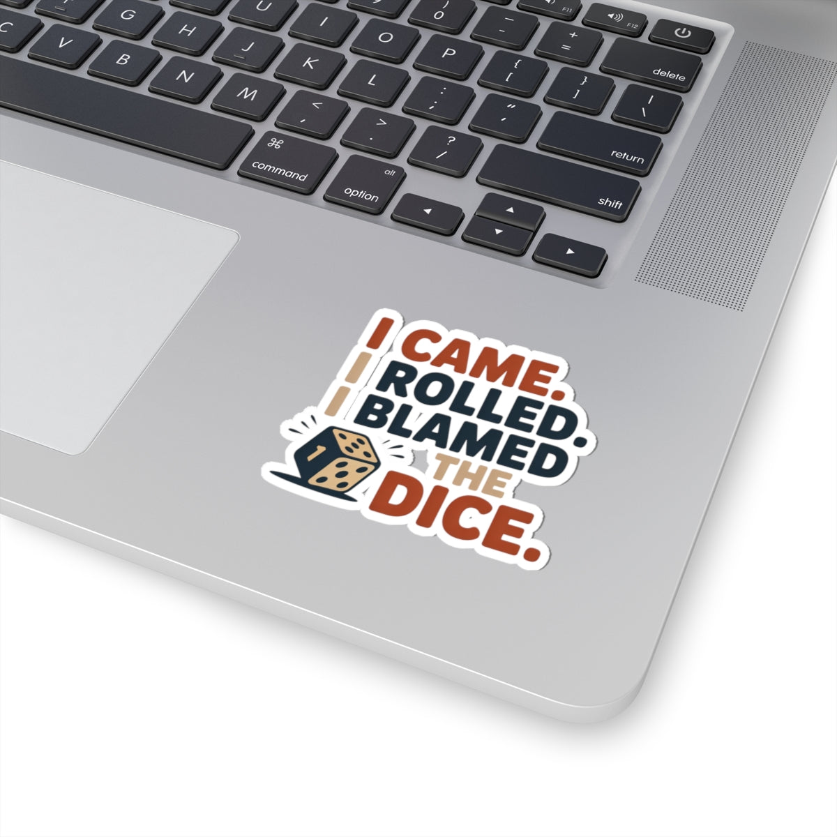 Backgammon Dice Sticker – Funny Came Rolled Blamed Quote Decal for Board Game Players & Strategy Fans