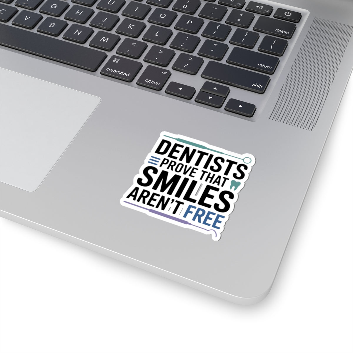 Dental Humor Sticker - Smile Investment Decal for Dentists