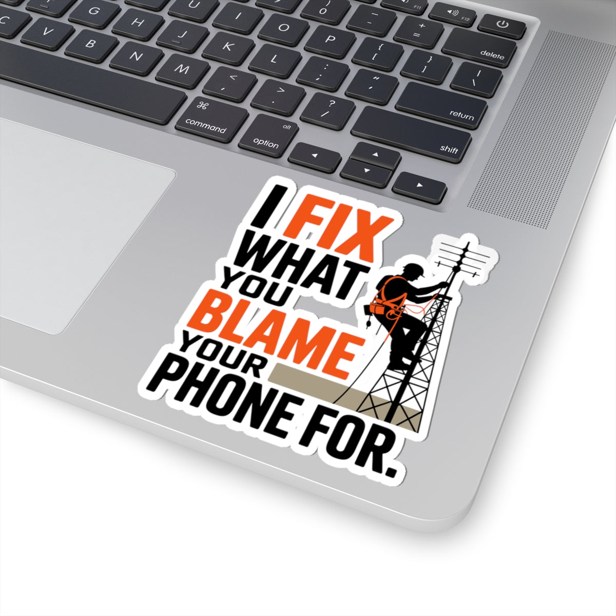 Rigging Technician Sticker - Funny Phone Fix Vinyl Decal for Tower Climbers and Telecom Workers