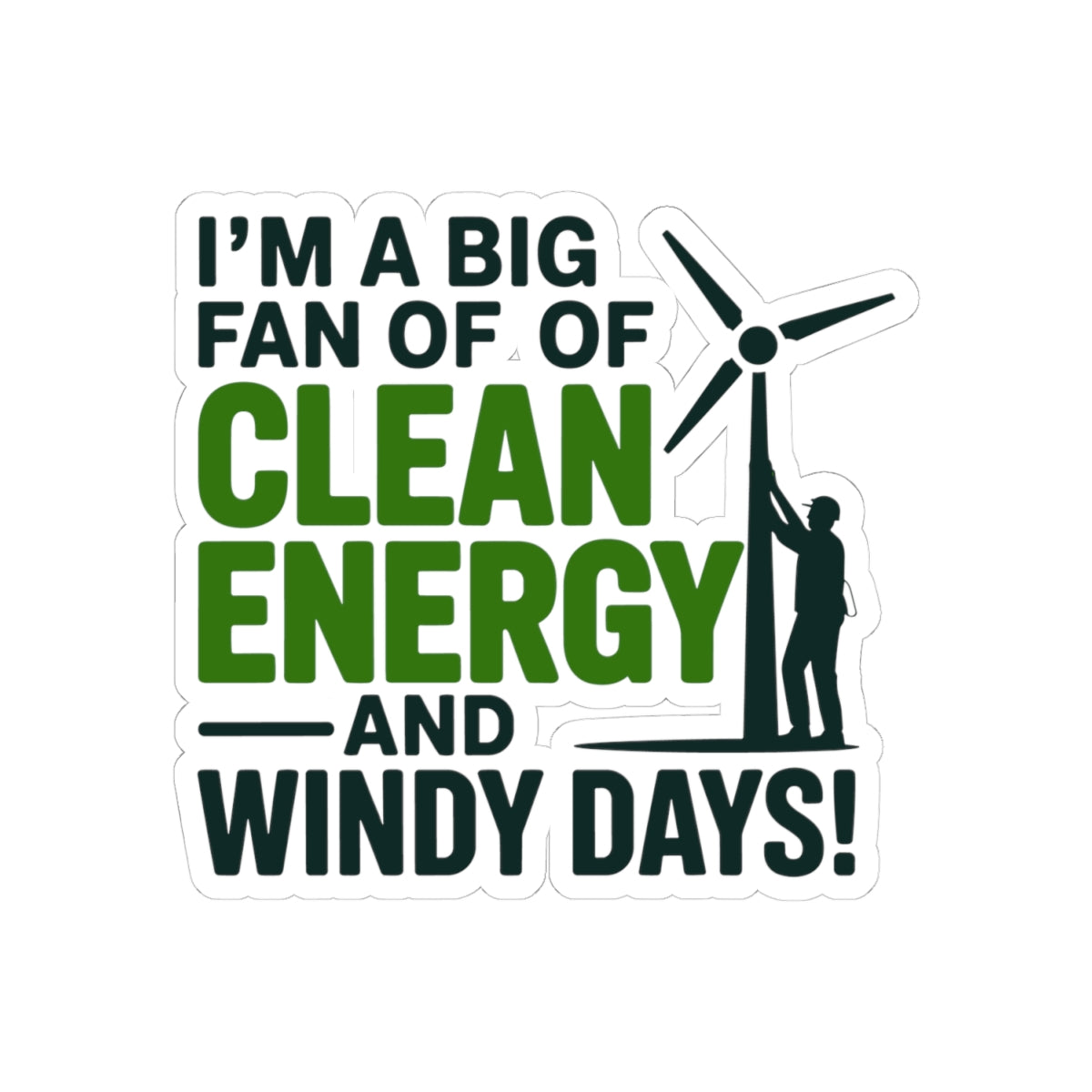 Wind Turbine Technician Sticker - Clean Energy Wind Farm Crew Vinyl Decal for Techs, Mechanics, Engineers