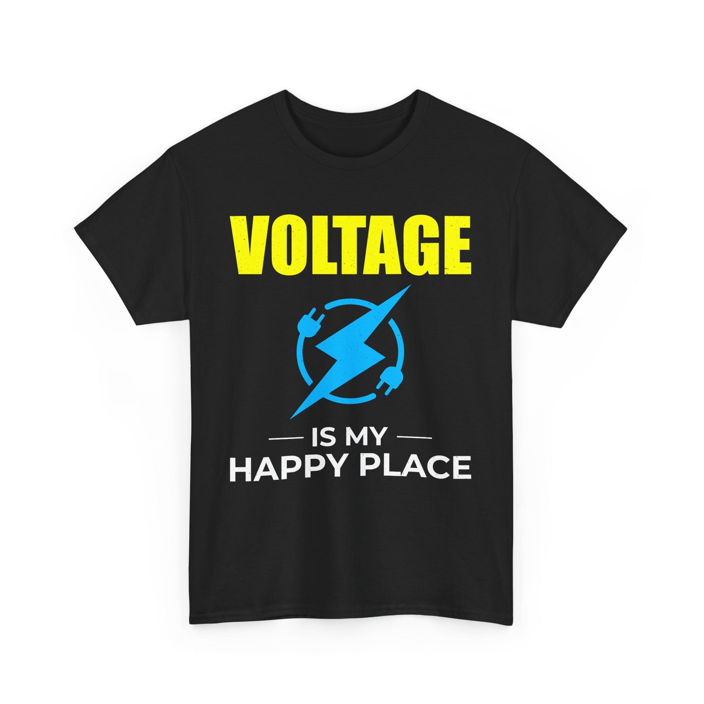 Funny Electrician T-Shirt – Voltage Is My Happy Place