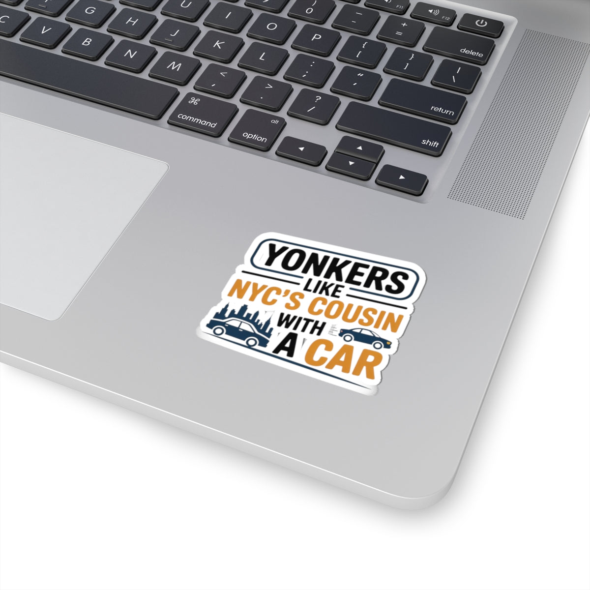 Yonkers Pride Sticker - NYC's Car-Owning Cousin Vinyl Decal for Suburban Hybrids