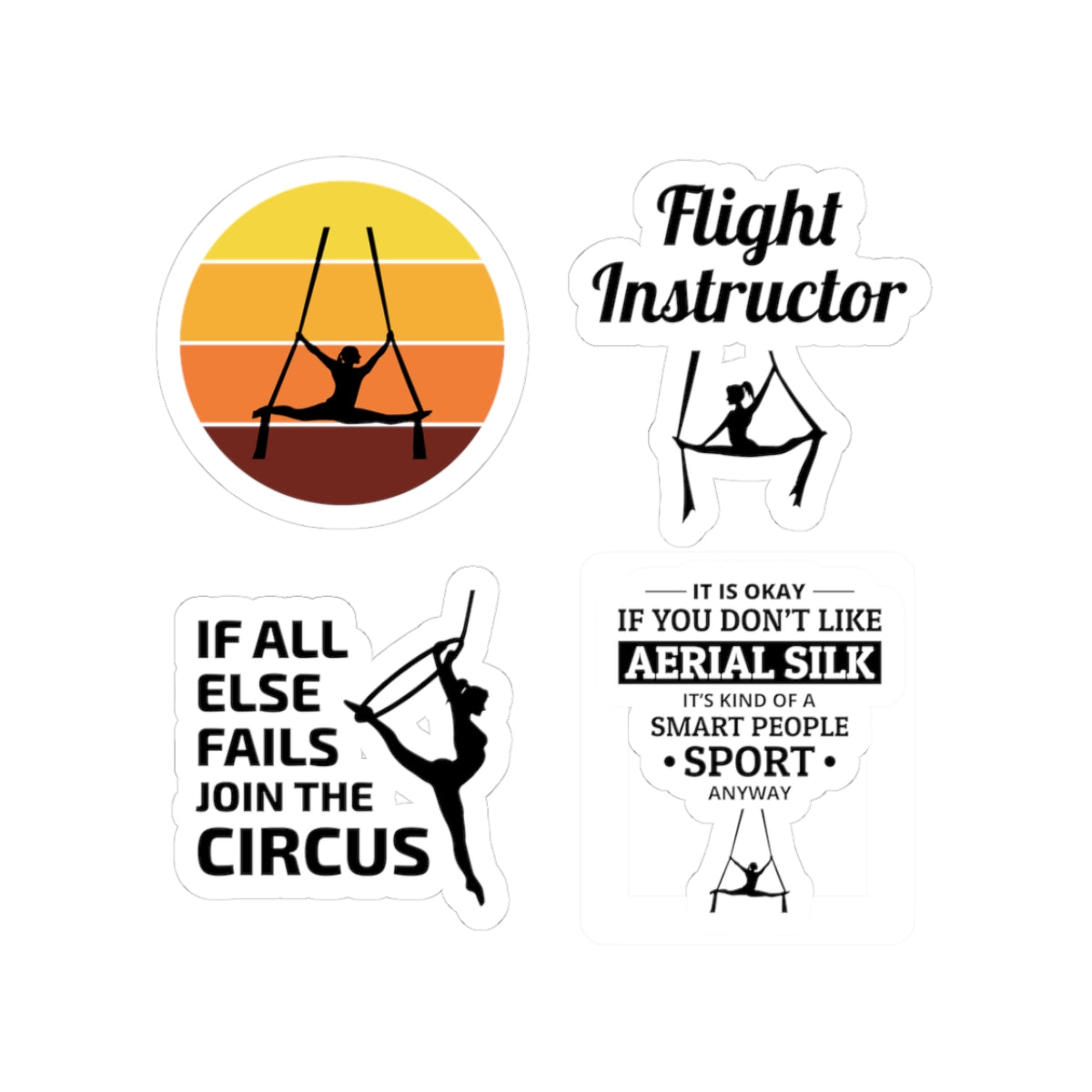 Aerial Silk Sticker Pack – 4 PCS Funny Join The Circus Smart People Sport Decal Set for Aerialists Dancers