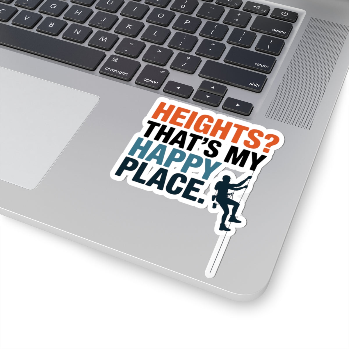 Tower Climber Sticker - Heights My Happy Place Vinyl Decal for Climbers, Techs