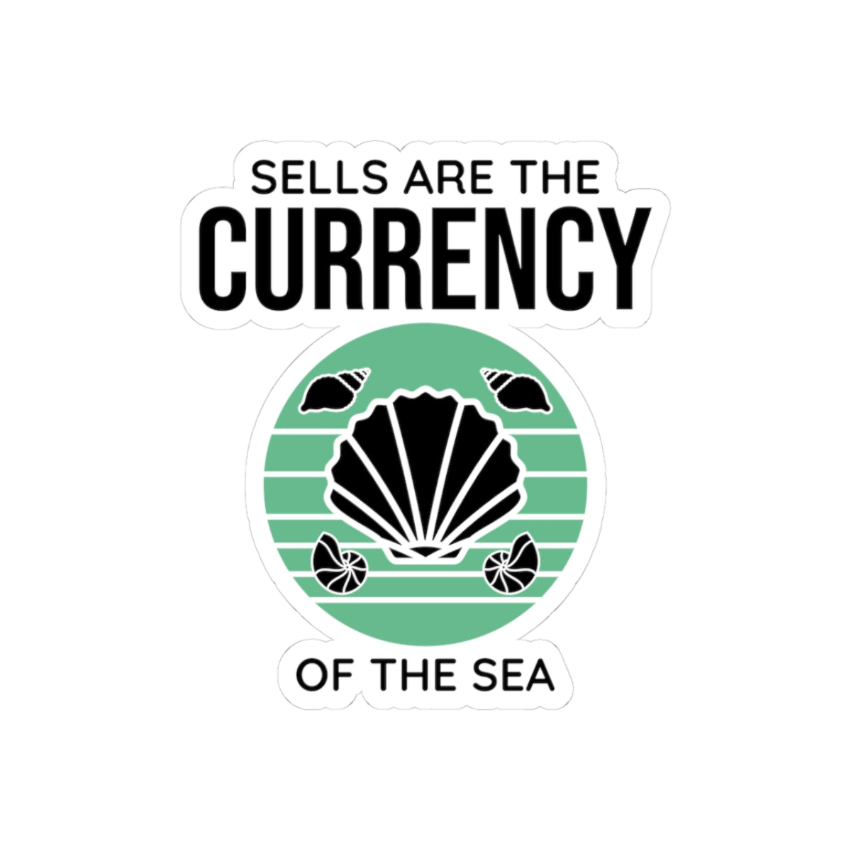 Seashell Currency Sticker - Beachcomber Humor Vinyl Decal for Shell Collectors & Ocean Lovers