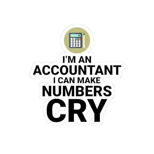 Funny Accountant Sticker - 'Make Numbers Cry' Calculator Vinyl Decal - CPA Gift
