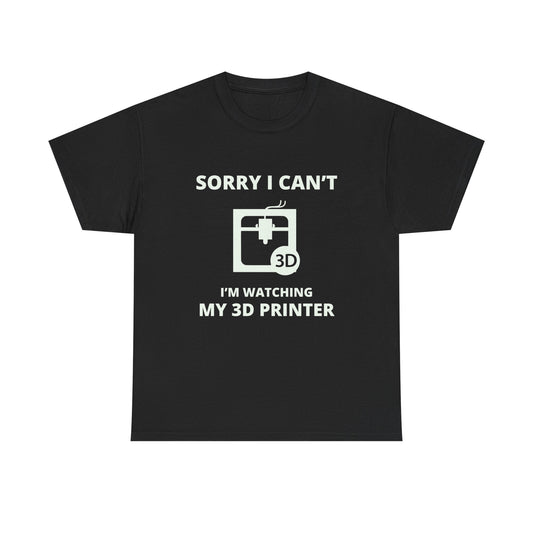 3D Printer T-Shirt – Funny Commitment Graphic for Makers Tech Enthusiasts