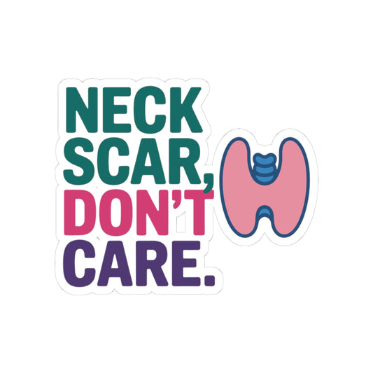 Resilient Thyroid Sticker - Surgical Recovery Vinyl Decal for Cancer Survivors, Advocates, and Caregivers
