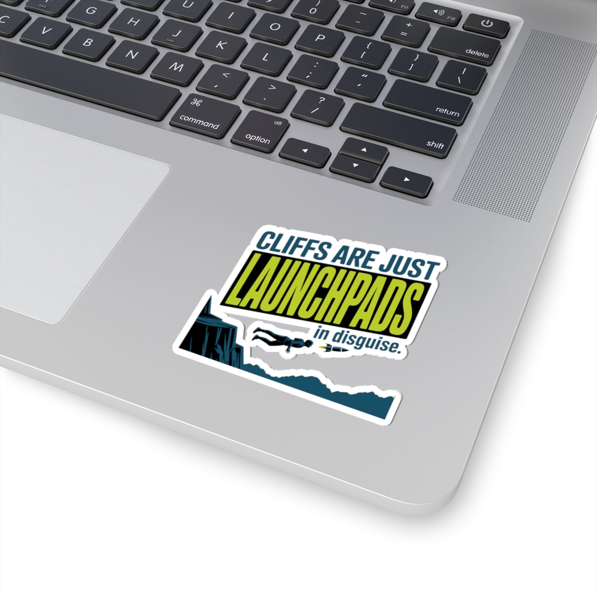 BASE Jumping Sticker – Funny Cliff Launchpad Humor Quote Decal for Extreme Sports Fans Thrill Seekers