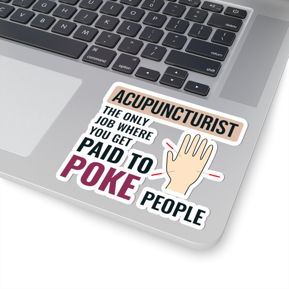 Professional Poke Sticker - Acupuncture Humor Vinyl Decal for Acupuncturists, TCM Practitioners