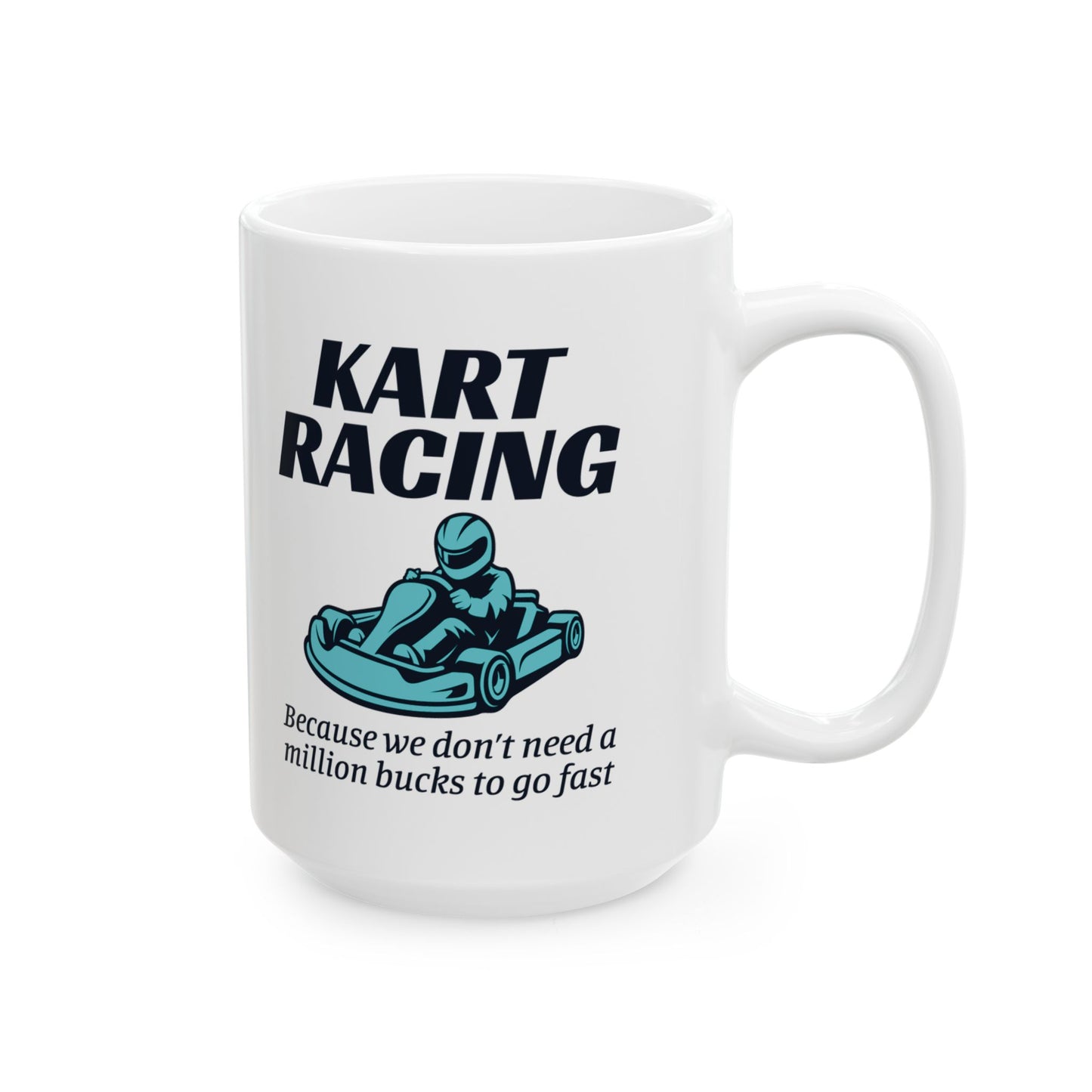 Go Kart Racing Mug - For Speed Lovers & Karting Enthusiasts