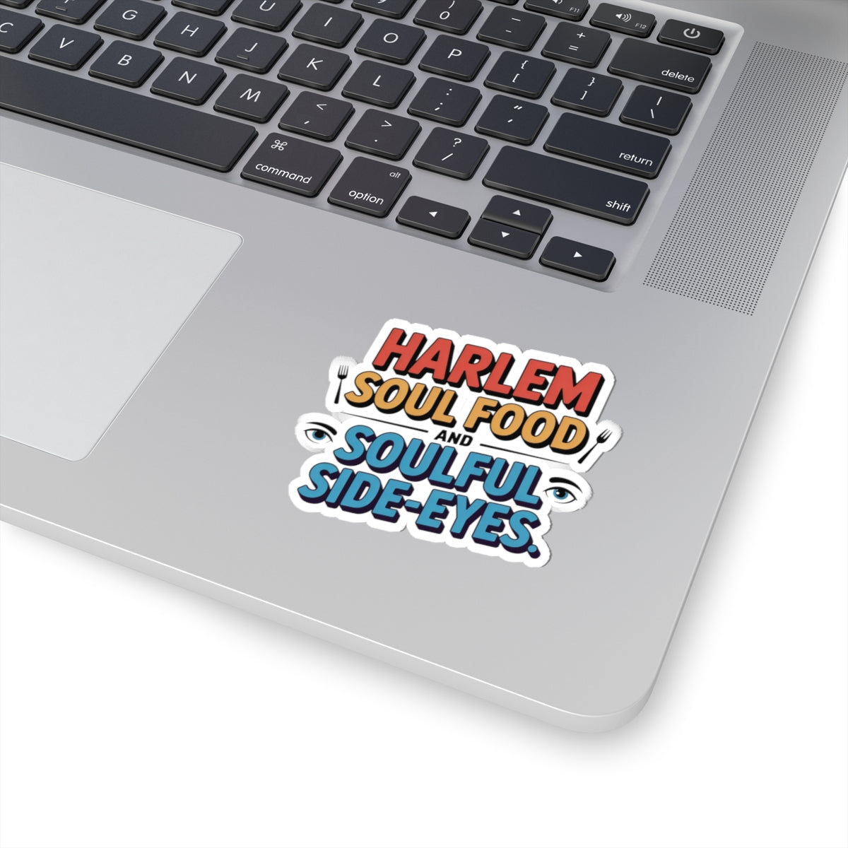 Harlem Soul Sticker - Food & Attitude Vinyl Decal for True NYC Vibes